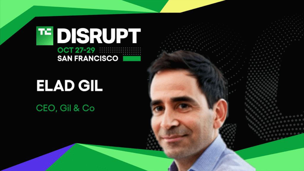 Elad Gil — one of tech’s sharpest minds — on early bets, breakout growth, and what’s coming next at TechCrunch Disrupt 2025