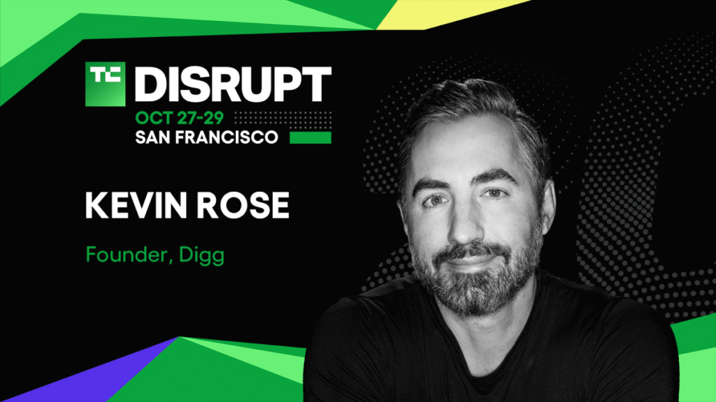From Digg to deals: Kevin Rose on reinvention and investing at TechCrunch Disrupt 2025